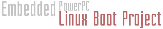 Embedded PowerPC Linux Boot Project